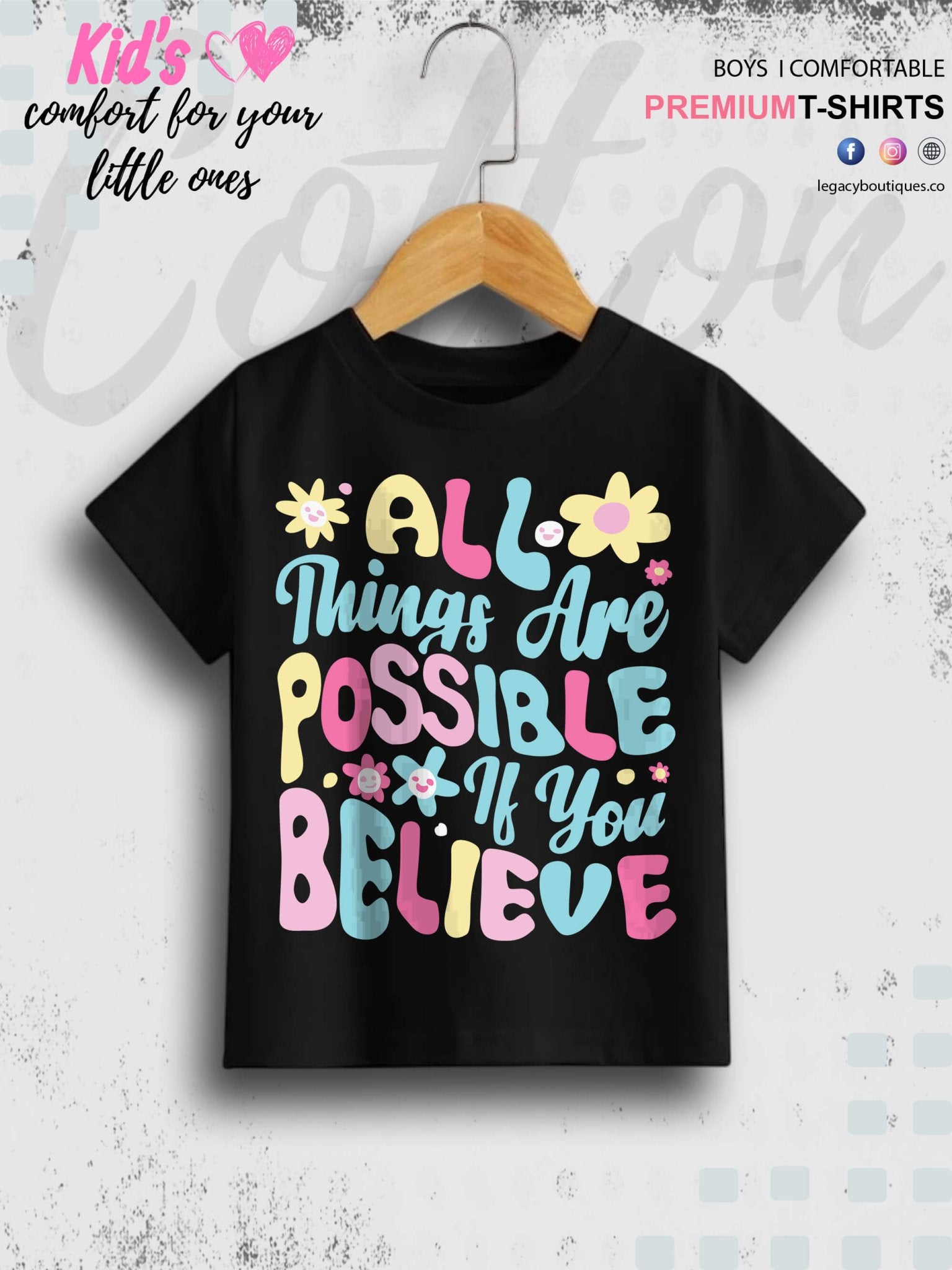 All Things Are Possible If You Believe Print Casual Short Sleeve Girls T-Shirt Legacy Boutiques Legacy Boutiques