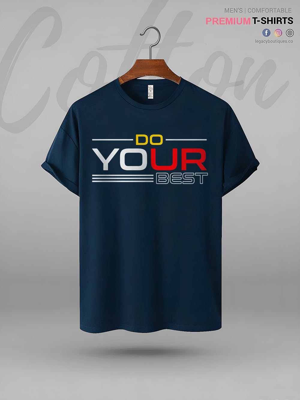 DO YOUR BEST Print Men&