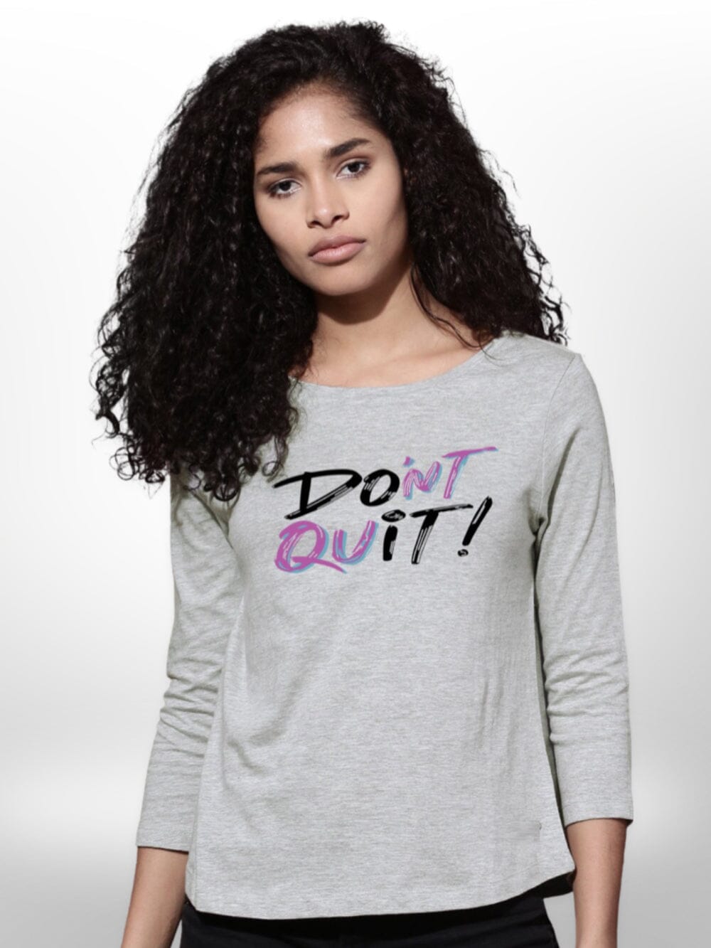 Dont Quit Printed Ladies 4 Quarter Sleeve T-shirt Legacy Boutiques Legacy Boutiques