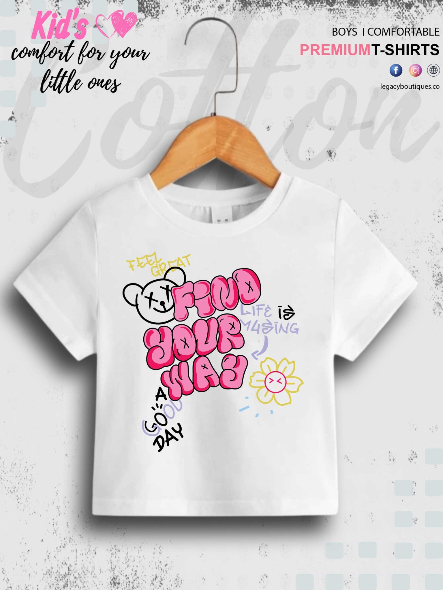 Find Your Way A Good Day Kids Boys T-Shirt In Low Price Only In Chittagong Legacy Boutiques Legacy Boutiques