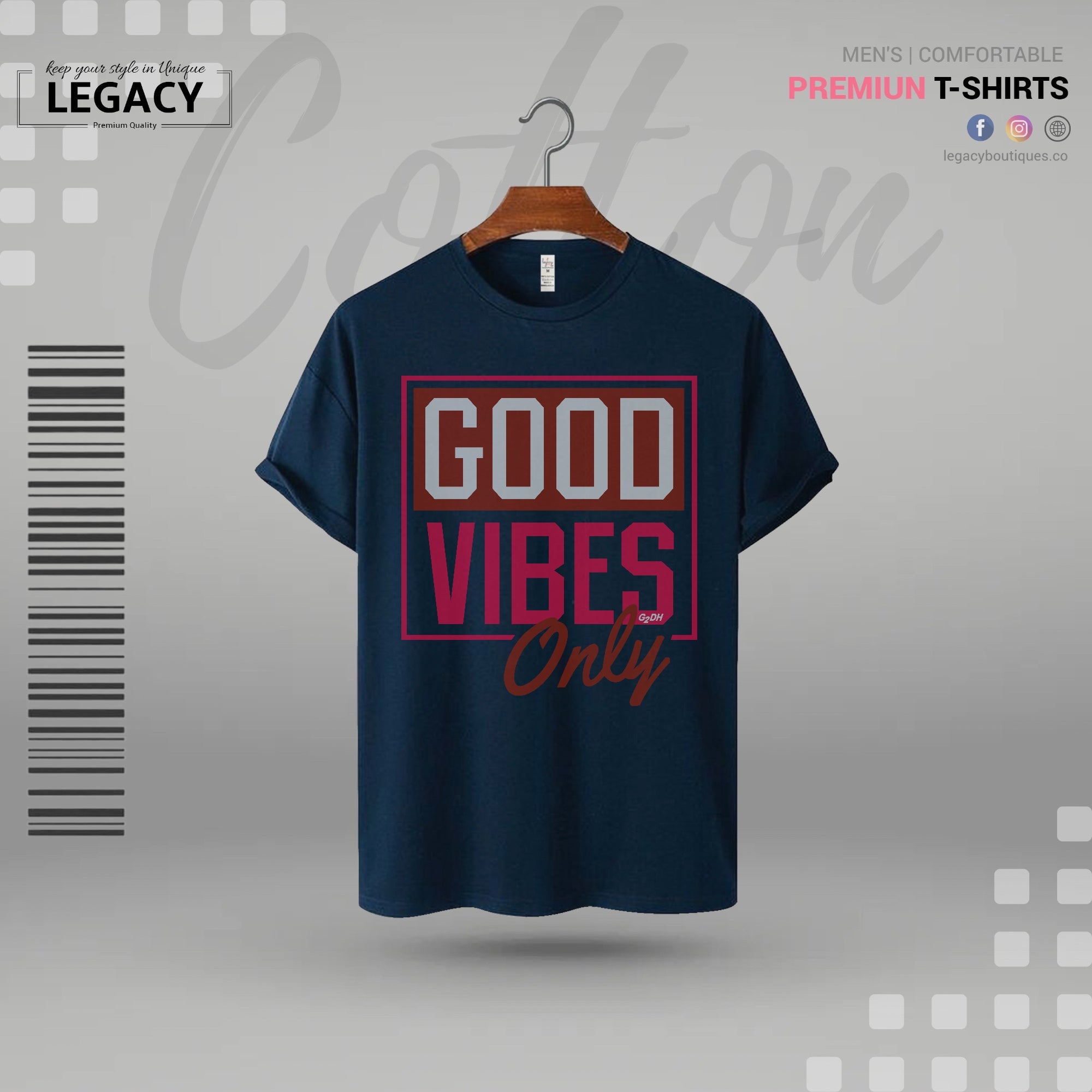 Good Vibes only Mens T Shirt For Man Legacy Boutiques Legacy Boutiques