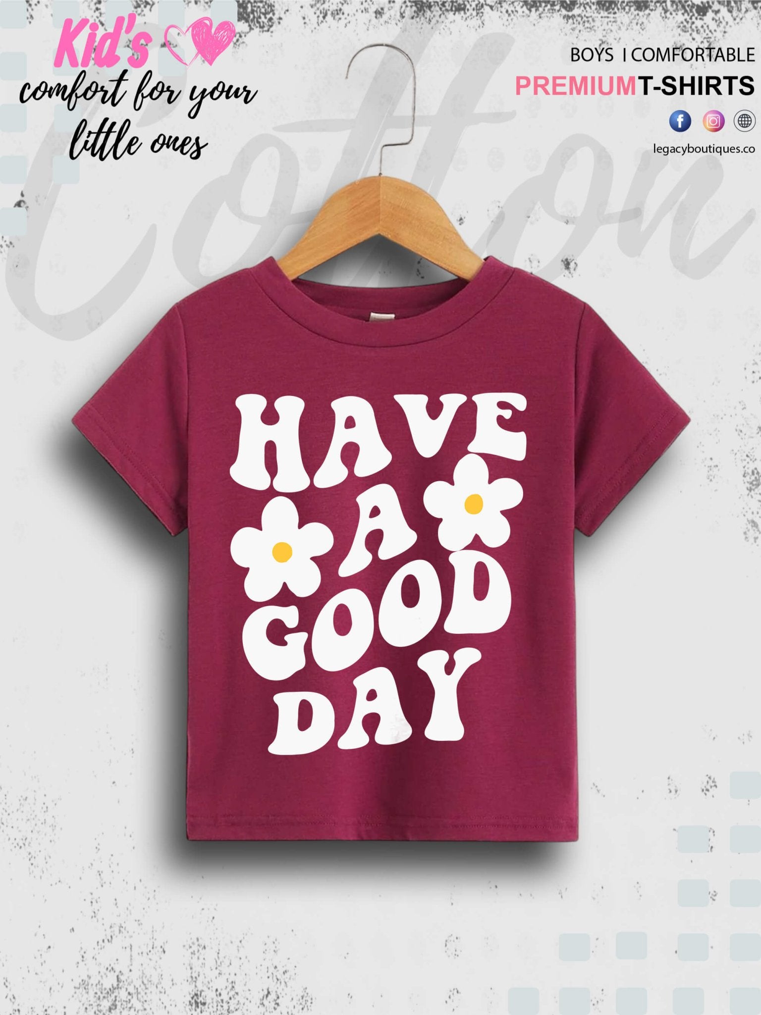 Have A Good Day Letter Print Casual Short Sleeve Girls T-Shirt Legacy Boutiques Legacy Boutiques