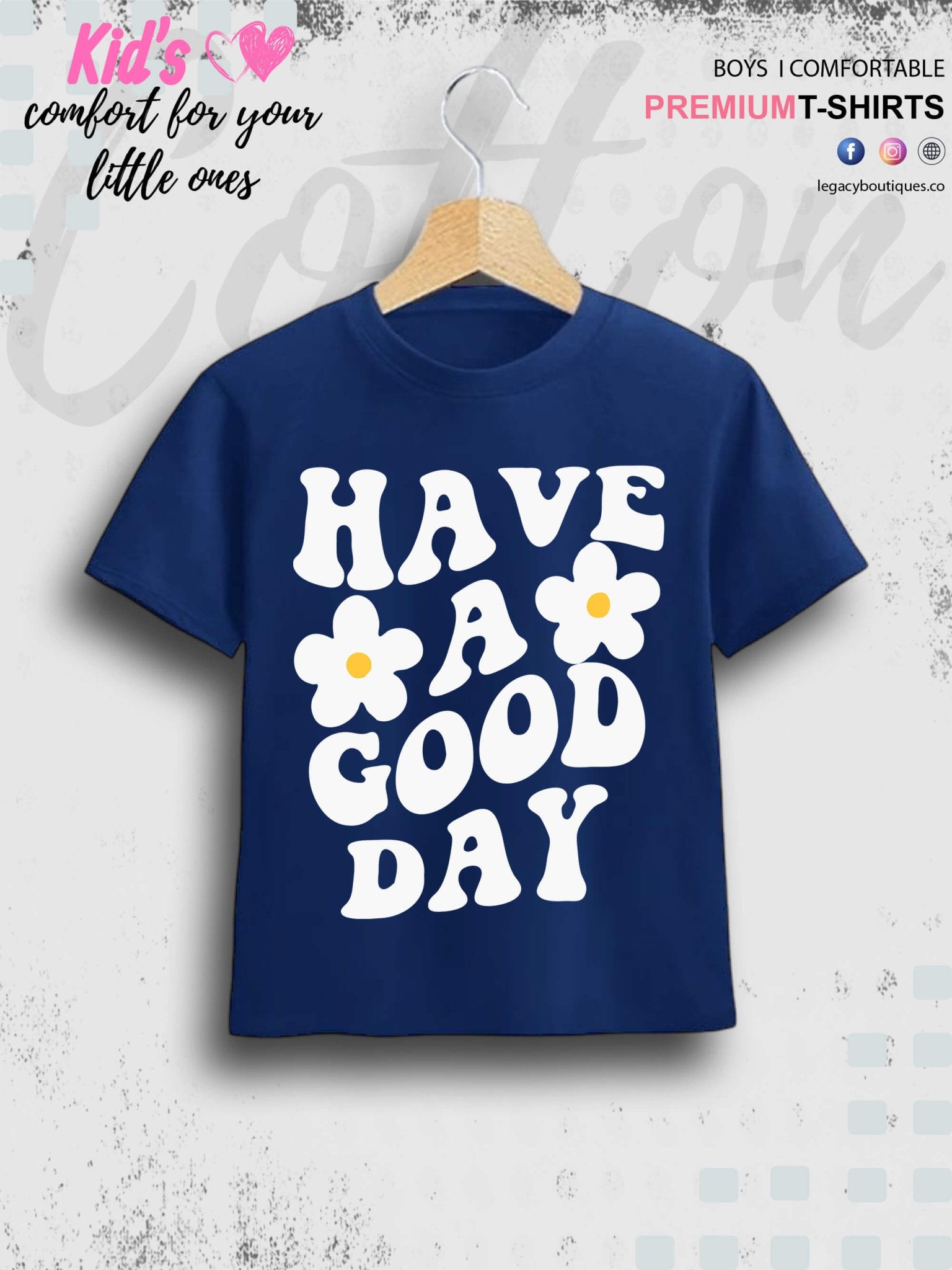 Have A Good Day Letter Print Casual Short Sleeve Girls T-Shirt Legacy Boutiques Legacy Boutiques