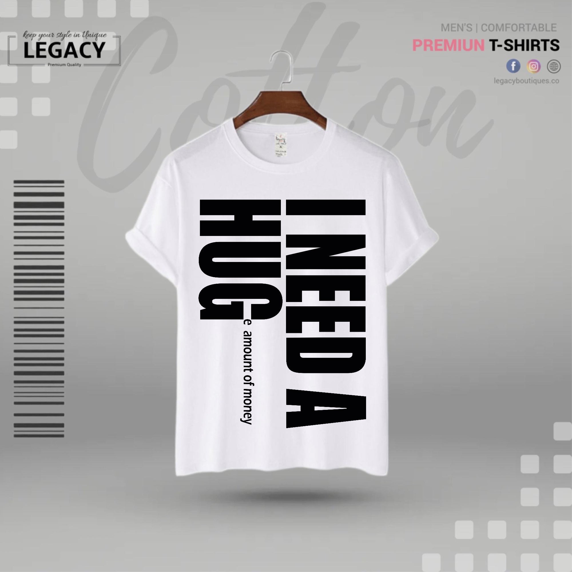 I need a huge amount of money Men Premium Designer Edition T Shirt Legacy Boutiques Legacy Boutiques
