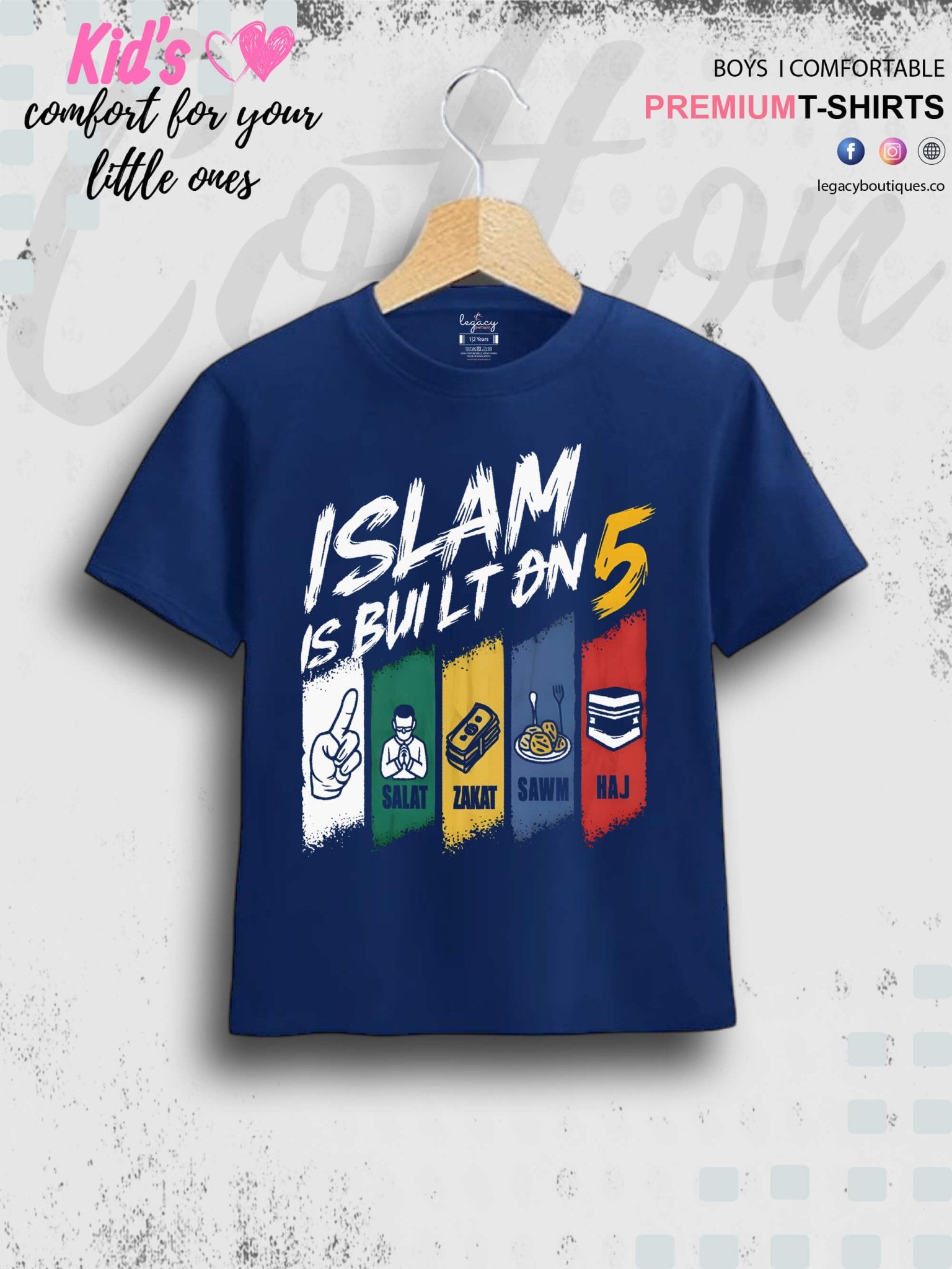 Islam Is Build On 5 Printed Casual 1 To 11 Years Kids Babies Islamic T-Shirt In Lowest Price Only In BD Legacy Boutiques Legacy Boutiques
