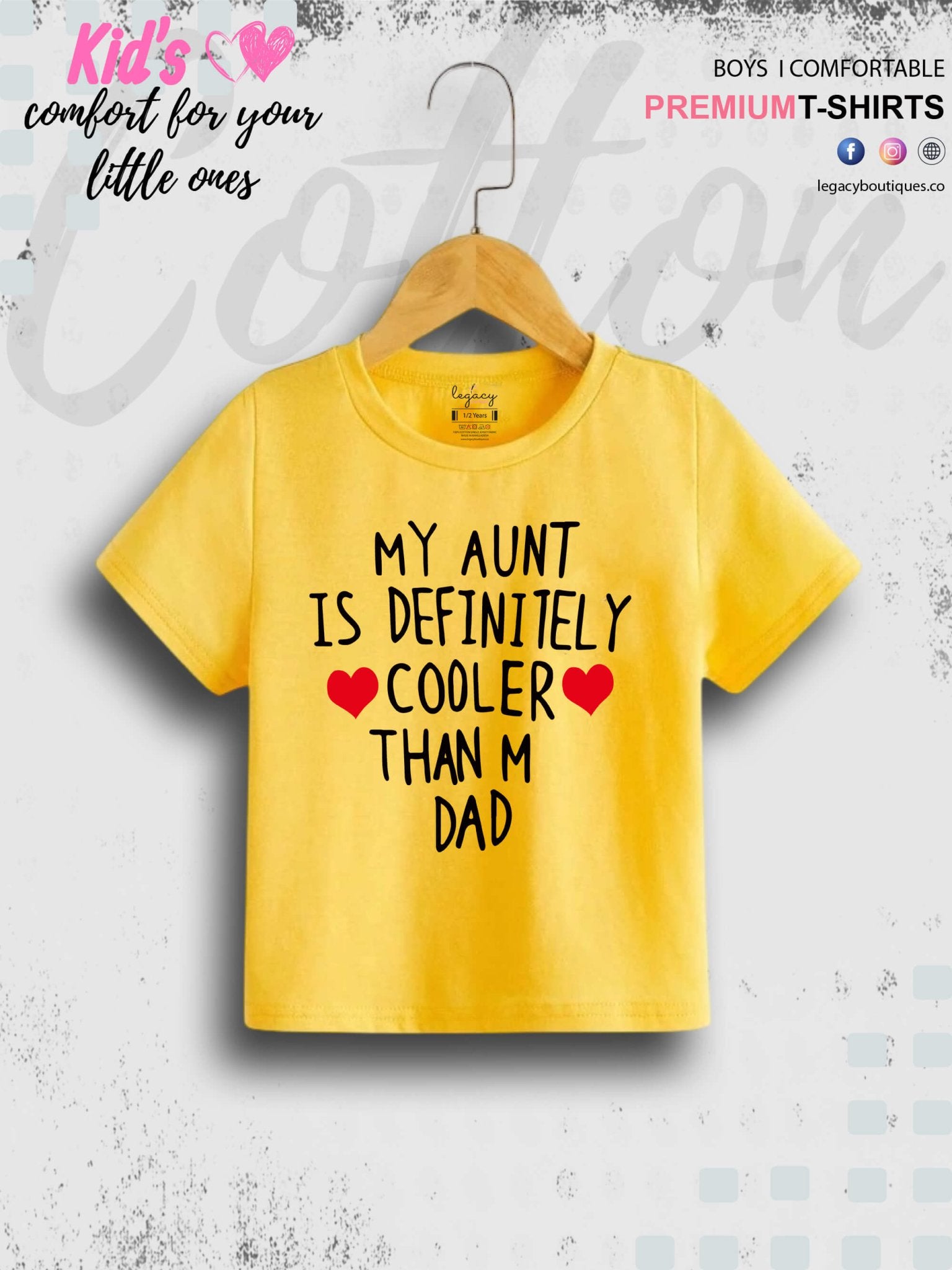 My Aunt Is Cooler Than My Dad Printed T-Shirt Kids Girls In Lowest Price Only In Dhaka Legacy Boutiques Legacy Boutiques