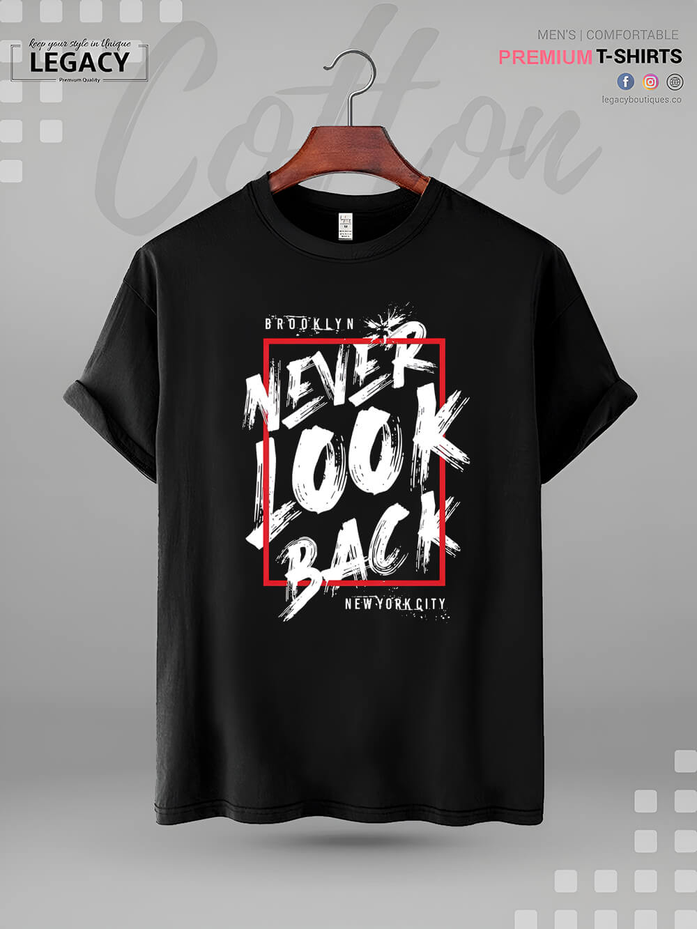 Never Look Back Print High Quality Mens T shirt In Lowest Price In BD Legacy Boutiques Legacy Boutiques