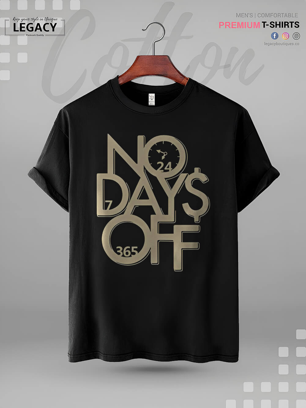 No Days Off High Quality Mens T shirt In Lowest Price In BD Legacy Boutiques Legacy Boutiques