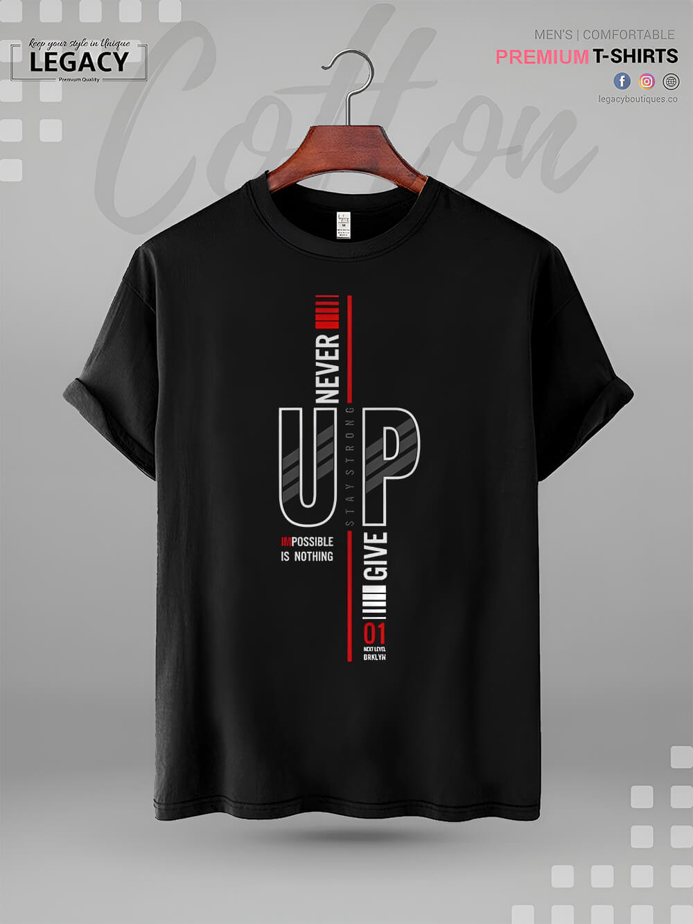 Nothing Is Impossible Stay Strong Never Give Up Print High Quality Mens T shirt In BD Legacy Boutiques Legacy Boutiques