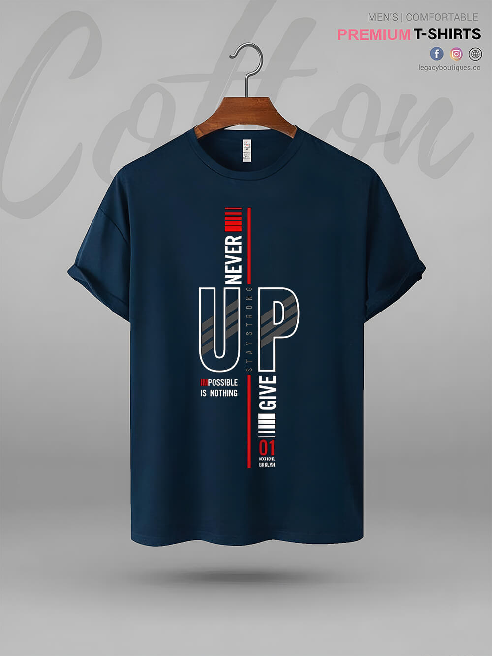 Nothing Is Impossible Stay Strong Never Give Up Print High Quality Mens T shirt In BD Legacy Boutiques Legacy Boutiques