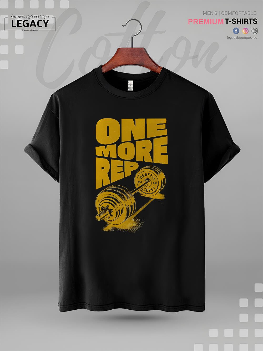One More Rep High Quality Mens Tshirt At A Resonable Price Legacy Boutiques Legacy Boutiques
