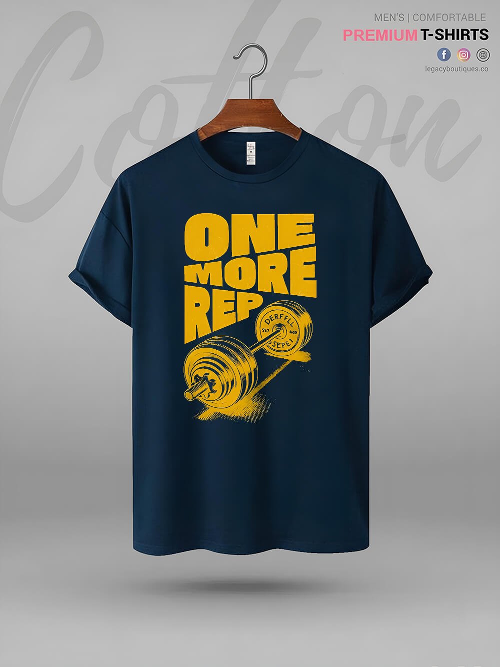 One More Rep High Quality Mens Tshirt At A Resonable Price Legacy Boutiques Legacy Boutiques