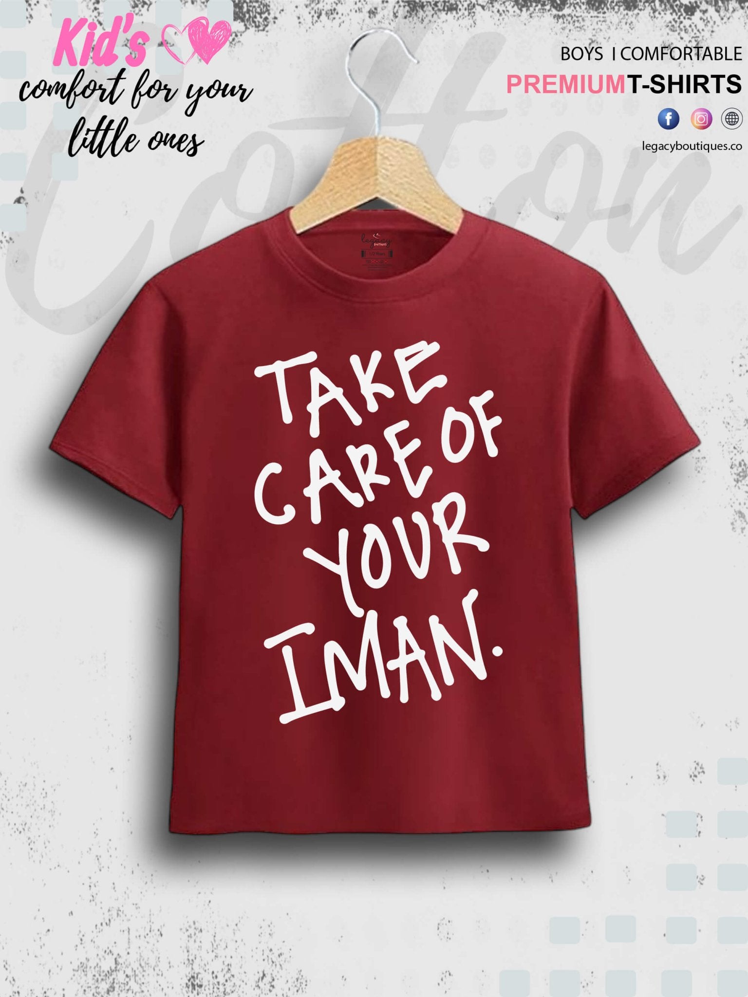 Take Care Of Your Imaan Printed Casual 1 To 11 Years Kids Babies Islamic T-Shirt In Lowest Price Only In Dhaka Legacy Boutiques Legacy Boutiques