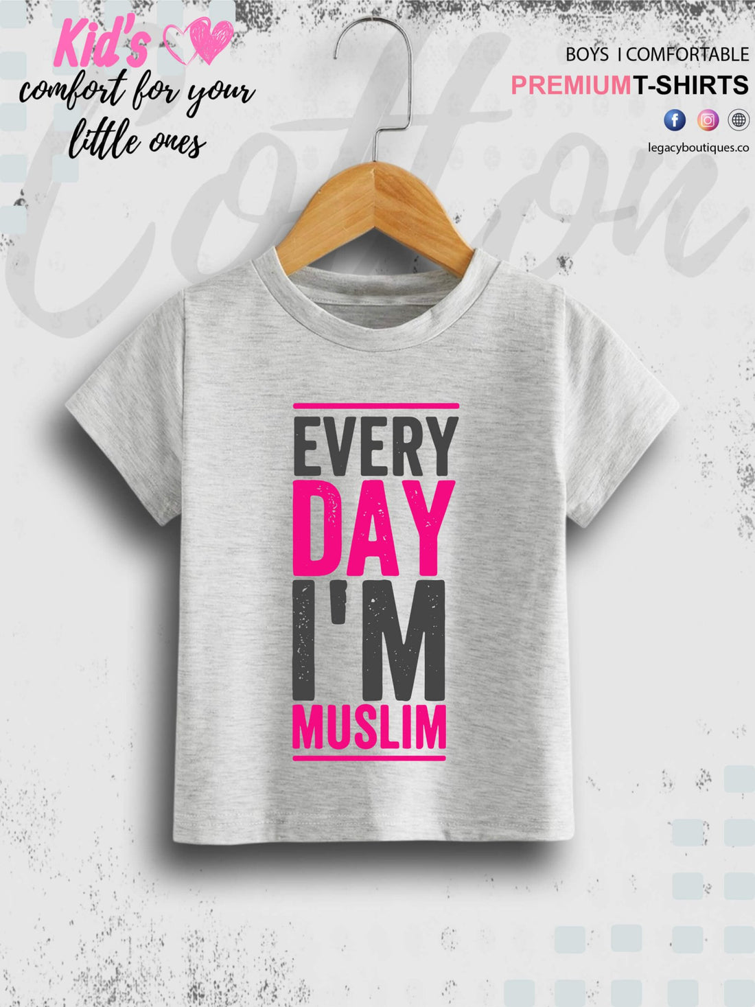 Every Day I Am Muslim Printed 1 To 11 Years Baby Girls Islamic T-Shirt In Lowest Price Only In BD Legacy Boutiques Legacy Boutiques