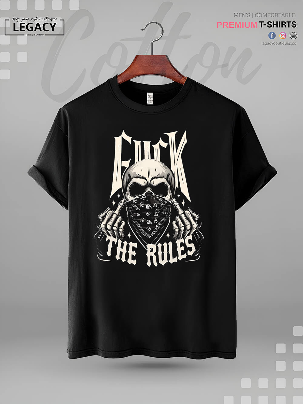Fuck The Rules Print High Quality Mens Tshirt At A Resonable Price Legacy Boutiques Legacy Boutiques
