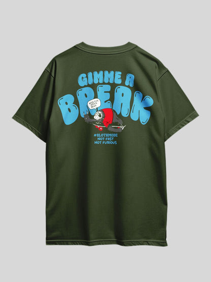 GIMME A BREAK NEED FOR SPEED BRAH SLOTHMODE NOT FAST NOT FURIOUS Graphic Printed Drop Shoulder T-shirt Legacy Boutiques Dhaka Legacy Boutiques Legacy Boutiques