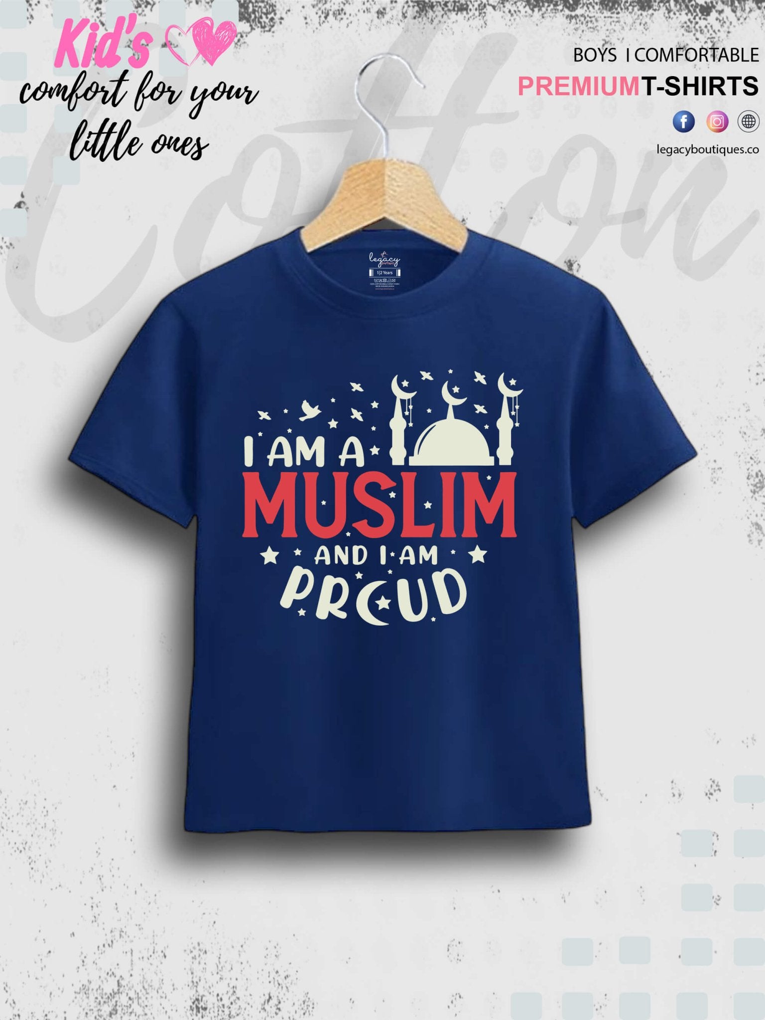 I Am A Muslim And I Am Proud Printed Casual 1 To 11 Years Kids Babies Islamic T-Shirt In Lowest Price Only In Dhaka Legacy Boutiques Legacy Boutiques