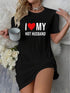 I Love My Husband Printed Comfy Long Tee Legacy Boutiques Legacy Boutiques