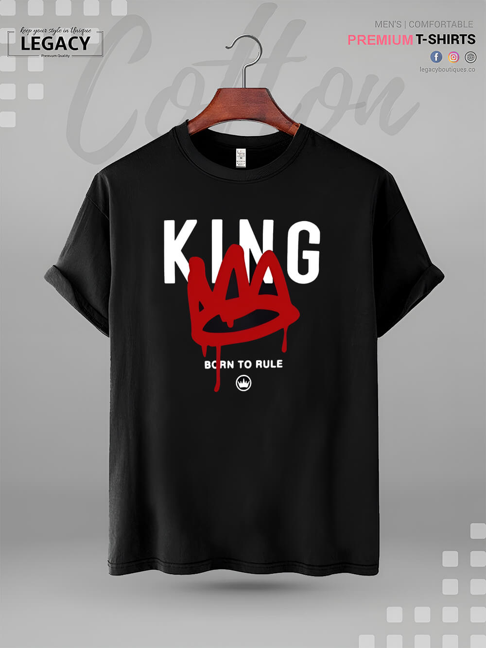King Born To Rule Great Quality Mens Tshirt In Lowest Price In Dhaka Legacy Boutiques Legacy Boutiques