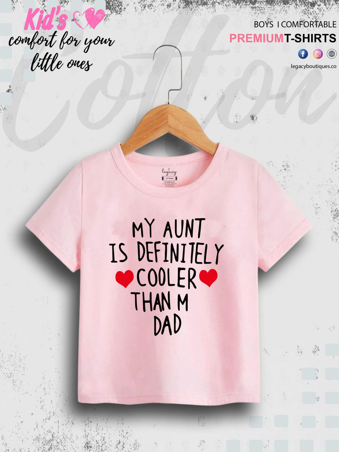 My Aunt Is Cooler Than My Dad Printed T-Shirt Kids Girls In Lowest Price Only In Dhaka Legacy Boutiques Legacy Boutiques