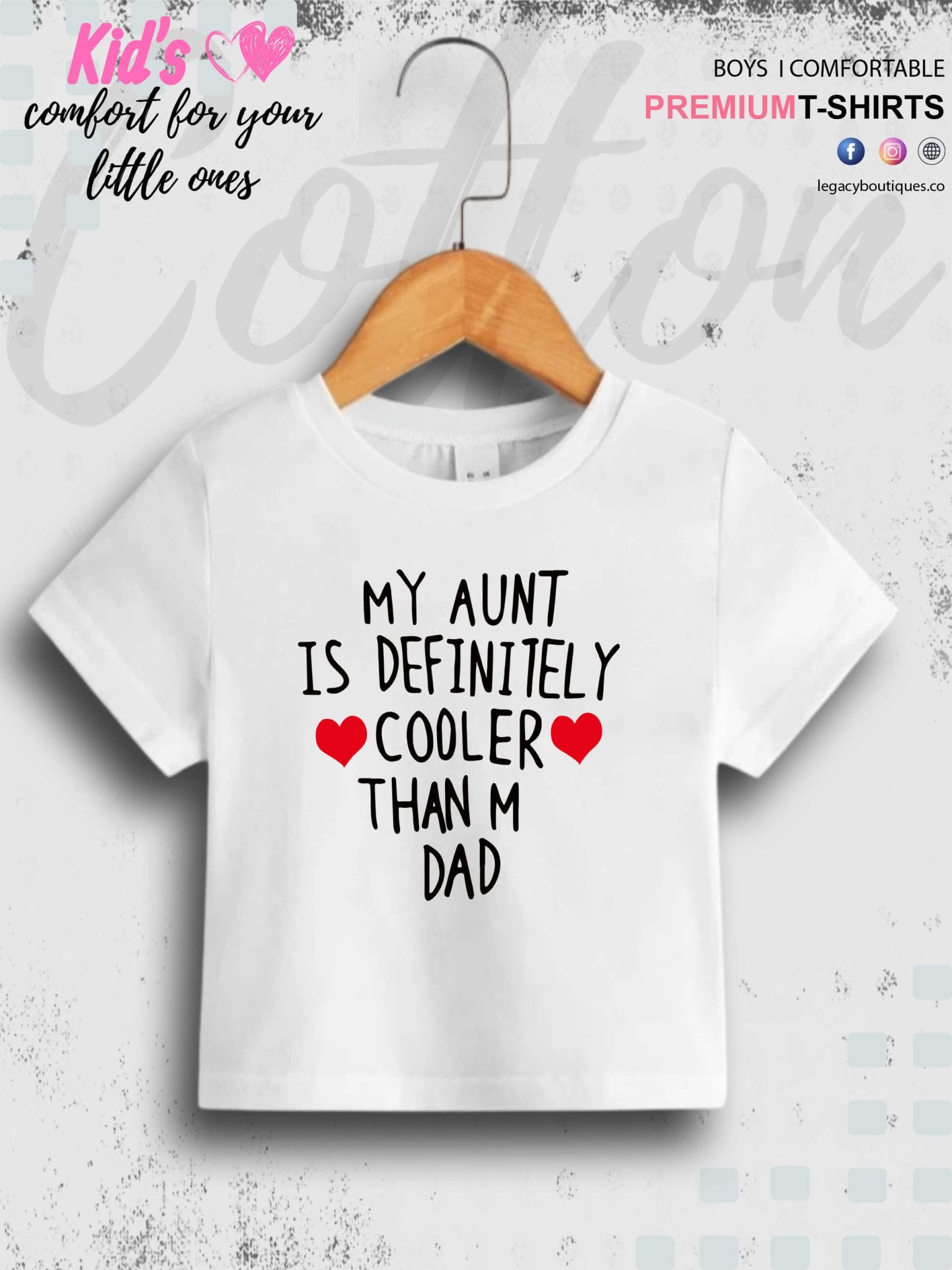 My Aunt Is Cooler Than My Dad Printed T-Shirt Kids Girls In Lowest Price Only In Dhaka Legacy Boutiques Legacy Boutiques