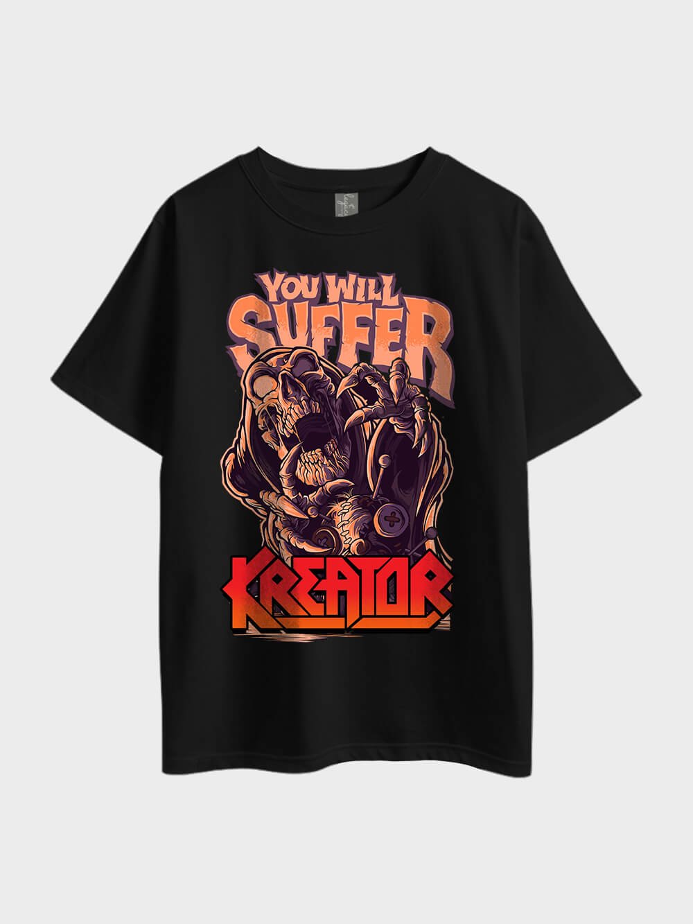 You Will Suffer Kreator Metal Oversized Mens Premium Quality In Lowest Price Tee Only At Legacy Boutiques BD Legacy Boutiques Legacy Boutiques